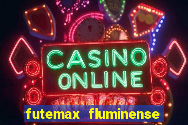 futemax fluminense e fortaleza